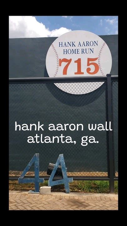 Hank Aaron Wall Atlanta Ga ⚾️⚾️⚾️⚾️ Youtube