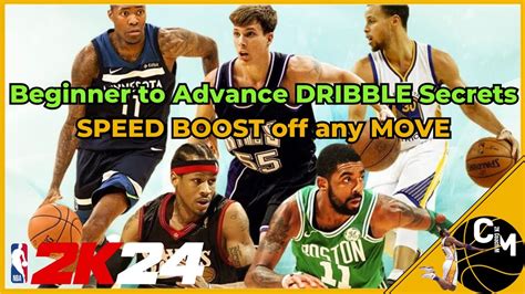 Nba K Dribble Moves Master Class Become Advance Tutorial Best How