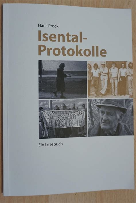 Isental Protokolle Hans Prockl Hat Aus Tonbandaufzeichnungen Ein Buch