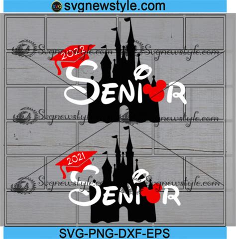 Disney Senior Svg Disney Castle Senior Svg Png Digital Downloads