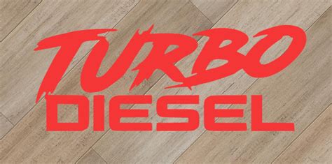 Turbo Diesel Decal Turbo Diesel Banner Diesel Truck Decal Etsy