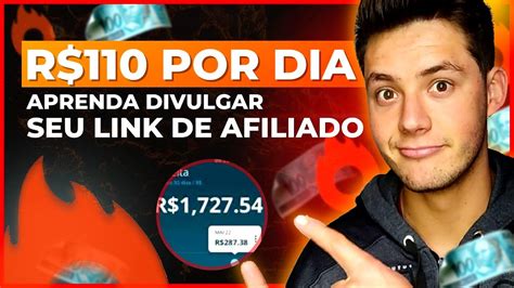 Como Divulgar Link De Afiliado Formas De Divulgar Link De Afiliado E