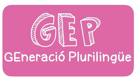 El projecte Generació Plurilingüe GEP a lEscola Galileo Galilei