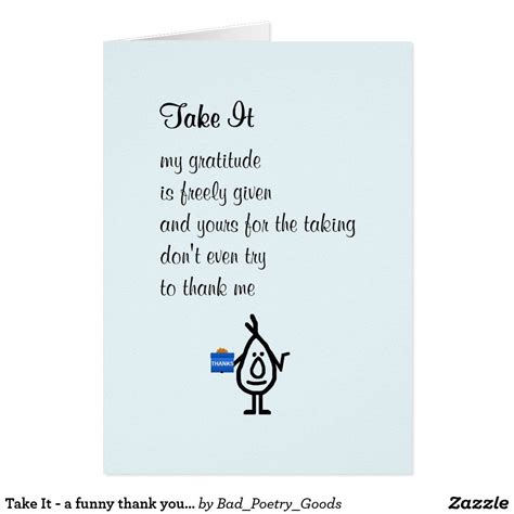 Take It A Funny Thank You Poem Zazzle Thank You Poems Funny