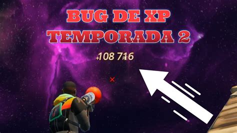 BUG De XP Temporada 2 Capitulo 5 En Fortnite Como Se Sube Rapido De