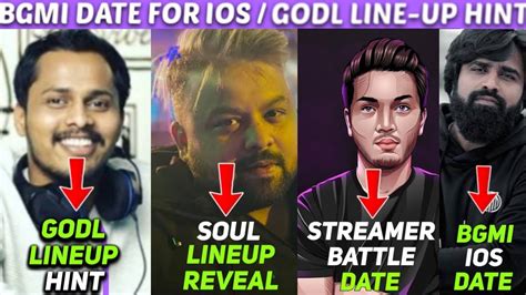 GODL LINEUP HINT BGMI RELEASE DATE BGMI FOR IOS SOUL LINEUP