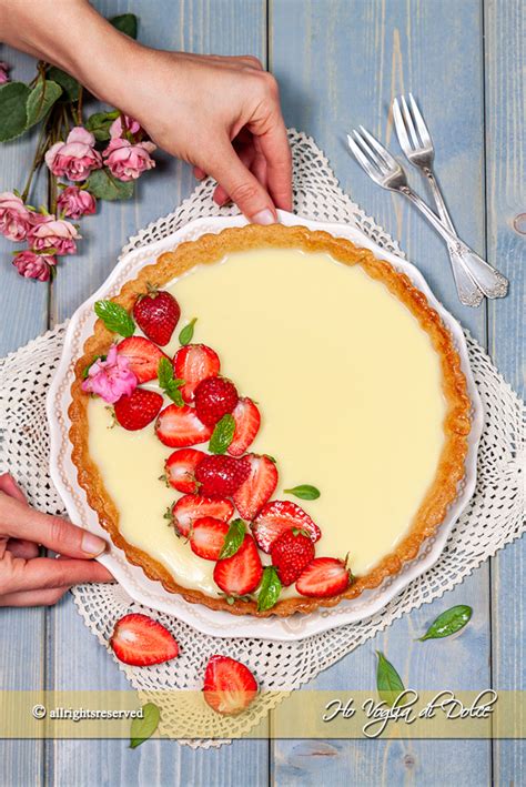 Crostata Con Ganache Al Cioccolato Bianco E Fragole Ho Voglia Di Dolce