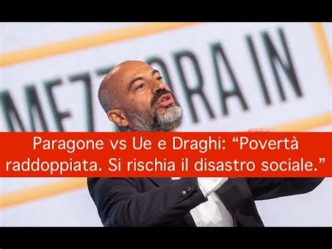 Paragone Vs Ue E Draghi Povert Raddoppiata Si Rischia Il Disastro