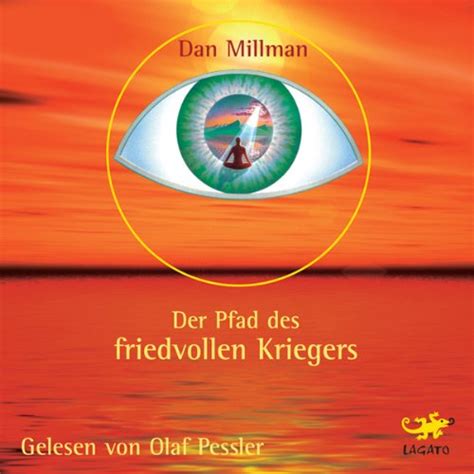 Downloade das Hörbuch gratis Der Pfad des friedvollen Kriegers Hörbuch