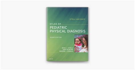 ‎zitelli And Davis Atlas Of Pediatric Physical Diagnosis E Book By