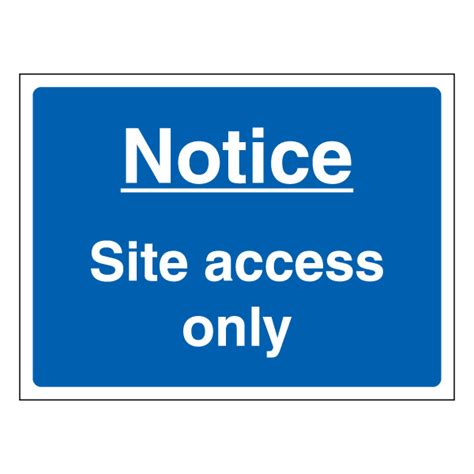 notice site access  safetysignsless