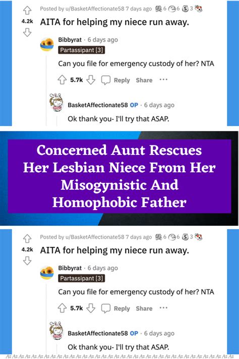 Concerned Aunt Rescues Her Lesbian Niece From Her Misogynistic And Homophobic Father Artofit