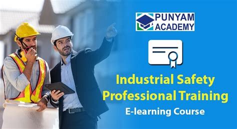 Punyam Academy Has Introduced An Online Industrial Safety Professional