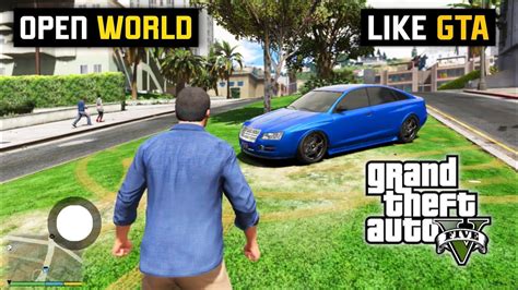 New Open World Game Like GTA For Android Game Like GTA 5 Mobile