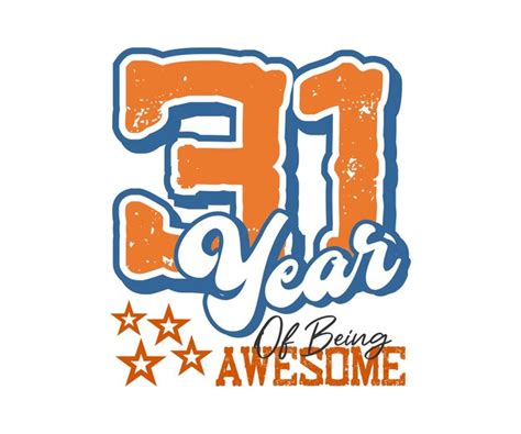 Premium Vector 31 Year Of Being Awesome Design For Celebrations