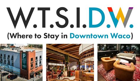 Stay and Play in Downtown Waco | Downtown Waco