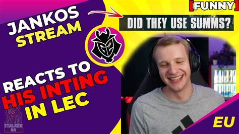 G2 Jankos Reacts To His INTING In G2 Vs AST FUNNY YouTube