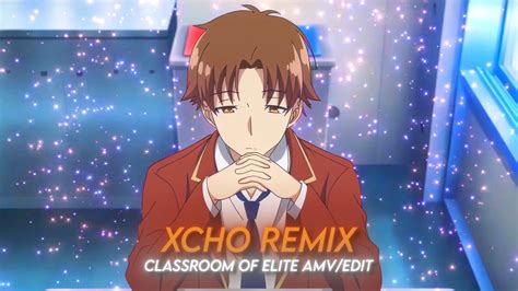 Xcho Ты и Я I Ayanokoji Classroom Of The Elite Amvedit Free Project File Youtube