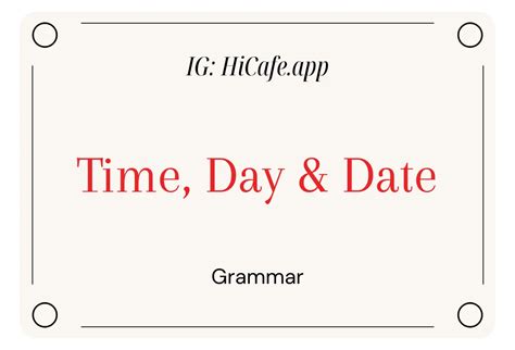 date time grammar  english  examples hicafe
