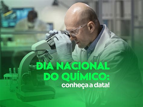 Dia Nacional do Químico conheça a data Notícias Unisanta