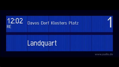 Gleis 1 RE Nach Klosters Platz Landquart In Davos Platz RhB