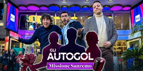 Gli Autogol Missione Sanremo Pubblico E Vip Si Contendono La Star