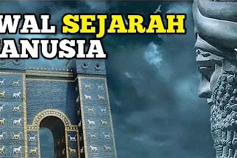 Jejak Awal Sejarah Manusia Mengenal Mesopotamia Sebagai Peradaban