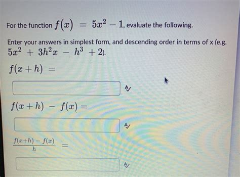 Solved For The Function F X 5x2 1 Evaluate The