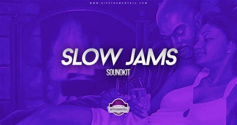 Slow Jams Sound Kit (Soundkit) | Hipstrumentals