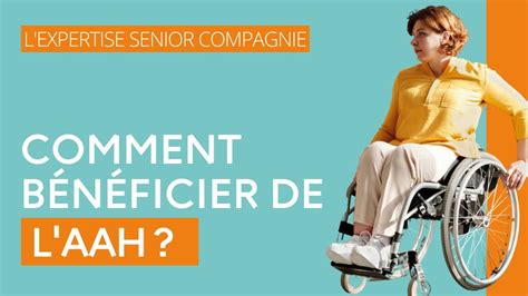 Comment B N Ficier De L Allocation Aux Adultes Handicap S Aah Youtube