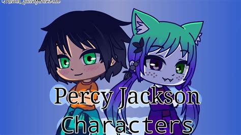 Percy Jackson Characters Made In Gacha Club Pjo YouTube