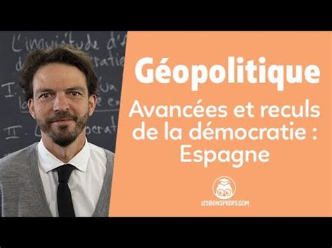 Avancées et reculs de la démocratie Espagne Géopolitique 1re