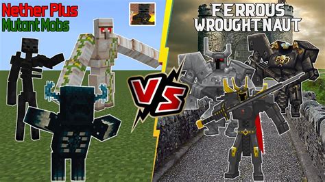 Team Ferrous Wroughtnaut VS Nether Plus Mutant Mobs Minecraft PE