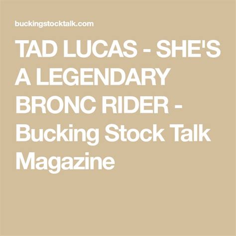 Tad Lucas Legendary Bronc Rider