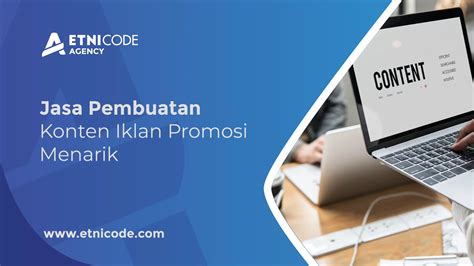 Jasa Pembuatan Konten Iklan Promosi Menarik Pt Etnicode Digital Solutions