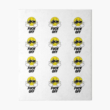 Fuck Off Emoji Art Board Print By Tedglobal Redbubble