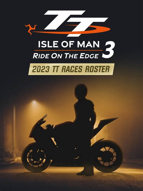 Tt Isle Of Man 3 2023 Tt Races Roster Pc Klucz Steam Sklep Muvepl
