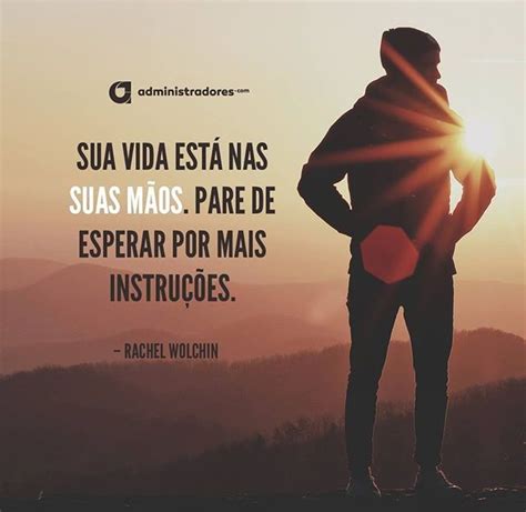 Pin De Andr A Fonseca Em Frases Frases Inspiracionais Frases