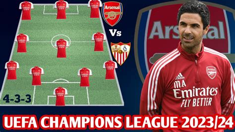 Arsenal Potential Starting Line Up Vs Sevilla Uefa Champions League