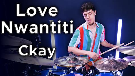 Love Nwantiti Ckay Drum Cover Rafael Silva Youtube