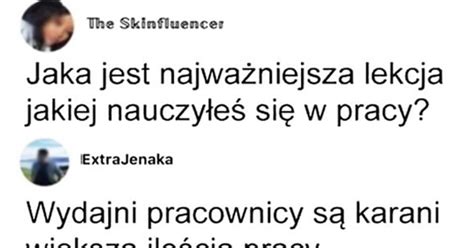 Najwa Niejsza Lekcja Jak Nauczy E Si W Pracy