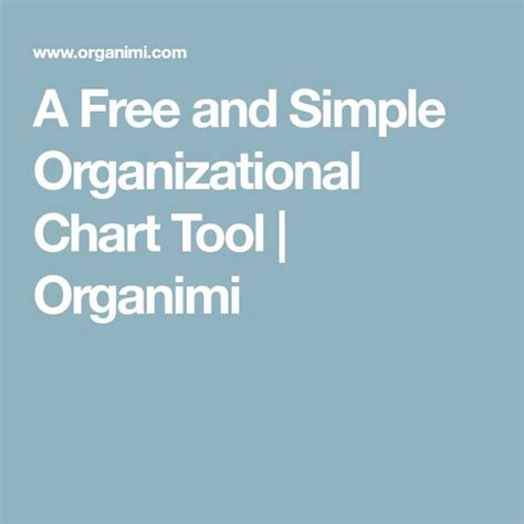 A Free and Simple Organizational Chart Tool | Organimi | Chart tool ...