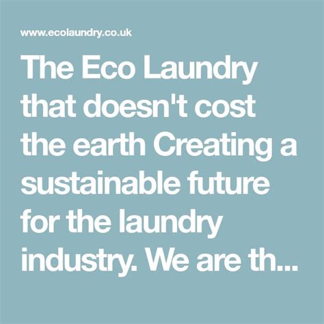 The Eco Laundry That Doesn T Cost The Earth Creating A Sustainable