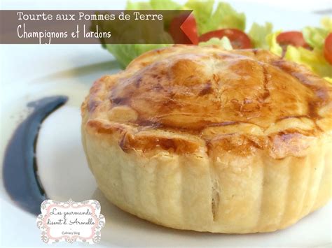 Tourte Aux Pommes De Terres Champignons Et Lardons Les Gourmands