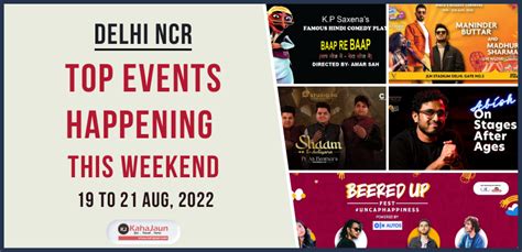 Delhi NCR Top Events Happening This Weekend 19 To 21 Aug 2022