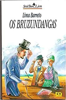 Os Bruzundangas EBook Resumo Ler Online E PDF Por Barreto Lima