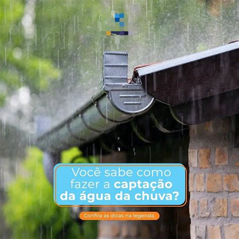 Agua Da Chuva E Potavel - A captação da água da chuva é uma prática sustentável que auxilia na ...
