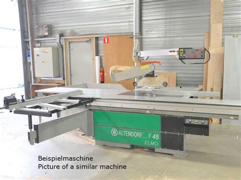 Sliding Table Saw ALTENDORF F45 ELMO III CE Buy Second Hand