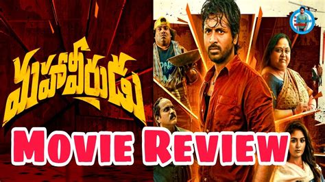 Mahaveerudu Movie Review Sivakarthikeyan Saividhyadhar Reviews Youtube