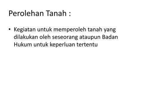 Ppt Perolehan Tanah Menurut Hukum Tanah Nasional Powerpoint